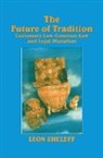 Leon Shaskolsky Sheleff, Sheleff Leon Shaskolsky - The Future of Tradition