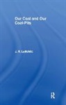 J. R. Leifchild, Leifchild J. R. - Our Coal and Coal Pits