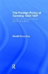 H.W.V. Temperley, Harold.W.V. Temperley - Foreign Policy of Canning Cb