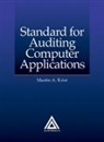 Martin Krist, Martin A. Krist, Krist Martin A. - Standard for Auditing Computer Applications