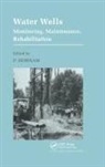 P. Howsam, Howsam P. - Water Wells - Monitoring, Maintenance, Rehabilitation