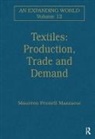 Maureen Fennell Mazzaoui, Mazzaoui Maureen Fennell - Textiles: Production, Trade and Demand