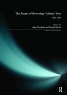 Daniel Karlin, John Woolford - The Poems of Browning: Volume Two