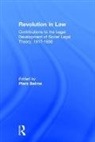 Piers Beirne - Revolution in Law: Contributions to the Legal Development of Soviet Legal Theory, 1917-38