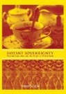Sudipta Sen, Sen Sudipta - A Distant Sovereignty