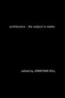 Jonathan Hill, Hill Jonathan - Architecture