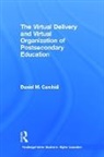 Daniel Carchidi, Carchidi Daniel - The Virtual Delivery and Virtual Organization of Post-secondary Education