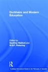 W. S. F. Pickering, W.S.F. Pickering, Geoffrey Walford, Walford Geoffrey - Durkheim and Modern Education