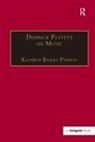 Kathryn Bailey Puffett, KathrynBailey Puffett - Derrick Puffett on Music