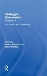 Hubert Dreyfus, Mark Wrathall, Hubert Dreyfus, Dreyfus Hubert, Mark Wrathall - Art, Poetry, and Technology