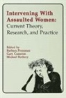 Gary Cameron, Cameron Gary, Barbara Pressman, Pressman Barbara, Michael Rothery, Rothery Michael - Intervening With Assaulted Women