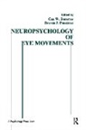 Cris W. Johnston, Johnston Cris W., Francis J. Pirozzolo, Pirozzolo Francis J. - Neuropsychology of Eye Movement