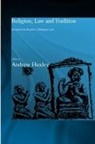 Andrew Huxley, Huxley Andrew - Religion, Law and Tradition