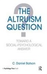 C. Daniel Batson, Batson C. Daniel - The Altruism Question