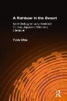 Joan E. Ericson, Yukie Ohta, Ohta Yukie, Keico Watanabe - A Rainbow in the Desert: An Anthology of Early Twentieth Century Japanese Children's Literature
