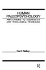 K. Bailey, Bailey K. - Human Paleopsychology