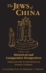 Jonathan Goldstein, Goldstein Jonathan, Benjamin I. Schwartz - The Jews of China: v. 1: Historical and Comparative Perspectives