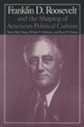 Byron W. Daynes, Daynes Byron W., William D. Pederson, Nancy Beck Young, NancyBeck Young, Young Nancy Beck... - The M.E.Sharpe Library of Franklin D.Roosevelt Studies: v. 1