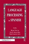 Manuel Carreiras, Carreiras Manuel, Jos‚ E. Garc¡a-Albea, Jose E. Garcia-Albea, Garcia-Albea Jose E., N£ria Sebasti n-Gall‚s... - Language Processing in Spanish