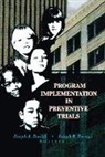 Joseph A Durlak, Joseph R Ferrari, Joseph A. Durlak, Joseph R. Ferrari - Program Implementation in Preventive Trials