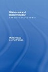 Martin Reisigl, Reisigl Martin, Ruth Wodak - Discourse and Discrimination