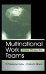 P. Christopher Earley, Earley P. Christopher, Cristina B. Gibson, Gibson Cristina B. - Multinational Work Teams