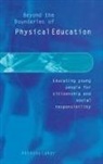 Anthony Laker, Laker Anthony - Beyond the Boundaries of Physical Education