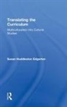 Susan Huddleston Edgerton - Translating the Curriculum