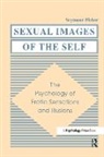 Seymour Fisher, Fisher Seymour - Sexual Images of the Self