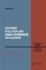 Vladimir Novotny - Non Point Pollution and Urban Stormwater Management, Volume IX