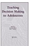 Jonathan Baron, Rex V. Brown, Brown Rex V. - Teaching Decision Making To Adolescents