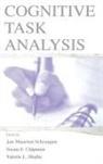 Susan F. Chipman, Chipman Susan F., Jan Maarten Schraagen, Schraagen Jan Maarten, Valerie L. Shalin, Shalin Valerie L. - Cognitive Task Analysis