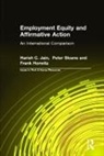 Frank Horwitz, Horwitz Frank, Harish C. Jain, Jain Harish C., Peter Sloane, Sloane Peter - Employment Equity and Affirmative Action: An International Comparison