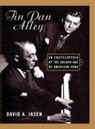 David A. Jasen, Jasen David A. - Tin Pan Alley