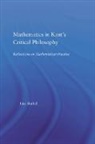 Lisa Shabel, Lisa A. Shabel, Shabel Lisa - Mathematics in Kant's Critical Philosophy