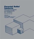 Jacqueline J Goodnow, Ann V. McGillicuddy-DeLisi, McGillicuddy-DeLisi Ann V., Irving E. Sigel, Sigel Irving E. - Parental Belief Systems