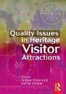Siobhan Drummond, Ian Yeoman, Yeoman Ian, Siobhan Drummond, Drummond Siobhan - Quality Issues in Heritage Visitor Attractions