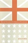 Jerome R. Reich, Reich Jerome R. - British Friends of the American Revolution