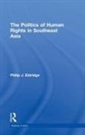 Philip J. Eldridge, Eldridge Philip J. - Politics of Human Rights in Southeast Asia