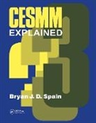 Bryan Spain, Spain Bryan - CESMM 3 Explained