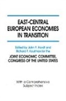 John P. Hardt, Hardt John P., Richard F. Kaufman, Kaufman Richard F. - East-Central European Economies in Transition