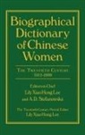 Lily Xiao Hong Lee, Lee Lily Xiao Hong - Biographical Dictionary of Chinese Women: v. 2: Twentieth Century