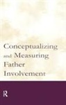 Randal D. Day, Michael E. Lamb - Conceptualizing and Measuring Father Involvement