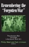 Donald Gregg, Suh Ji-Moon, Ji-moon Suh, Philip West, West Philip - Remembering the Forgotten War