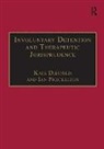 Kate Diesfeld, Diesfeld Kate, Kate Diesfeld, Ian Freckelton - Involuntary Detention and Therapeutic Jurisprudence