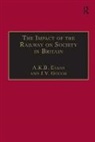 A. K. B. Evans, Evans A. K. B., J.V. Gough - The Impact of the Railway on Society in Britain
