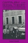 Rajani K. Kanth, Kanth Rajani K. - Capitalism and Social Theory