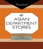 Kerrie L. MacPherson - Asian Department Stores