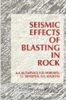A.A. Dauetas, I.I. Denisyuk, A.A. Kuzmenko, Kuzmenko A.A., V.D. Vorobev - Seismic Effects of Blasting in Rock