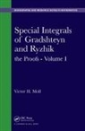 Victor H. Moll, Victor H. (Tulane University Moll - Special Integrals of Gradshteyn and Ryzhik